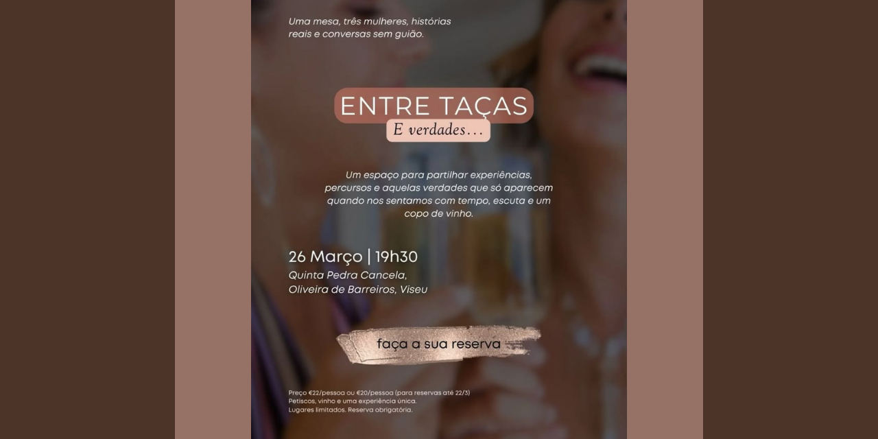 Entre Taças & Verdades|Viva o Vinho