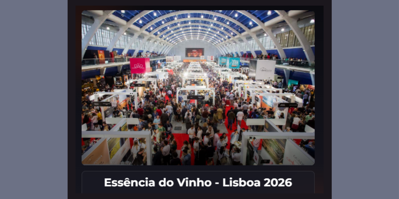 Essência Lisboa 26|Viva o Vinho