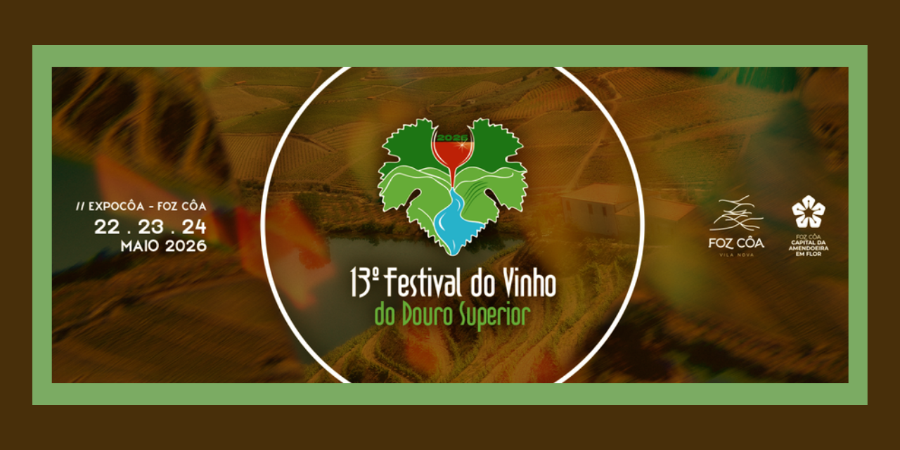 Festival do Vinho Douro Superior|Viva o Vinho
