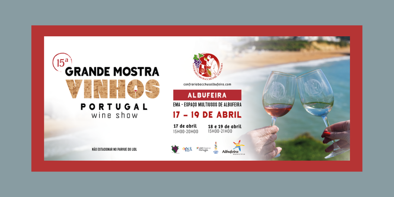 Grande Mostra de Vinhos Albufeira|Viva o Vinho