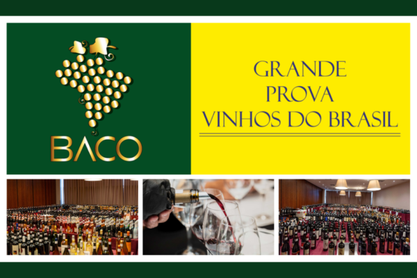 Grande Prova Vinhos do Brasil|Viva o Vinho