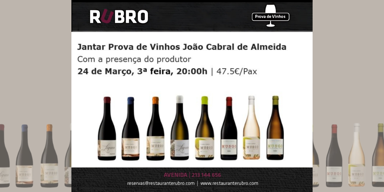 Jantar Prova João Cabral de Almeida|Viva o Vinho