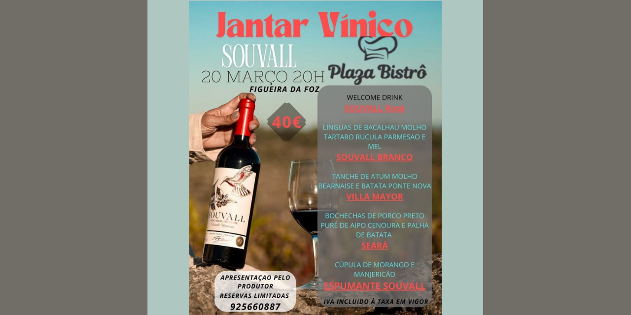 Jantar Quinta do Souvall|Viva o Vinho