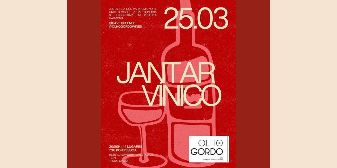Jantar Vínico Olho Gordo|Viva o Vinho