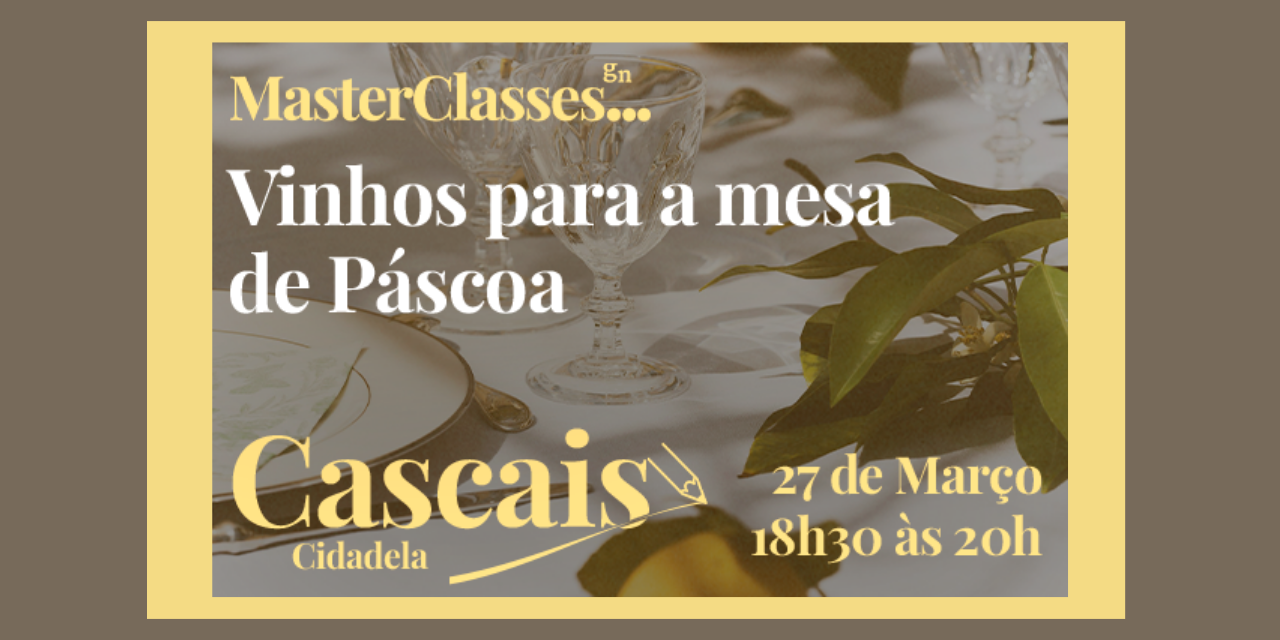 MasterClasses GN Vinhos para Páscoa|Viva o Vinho