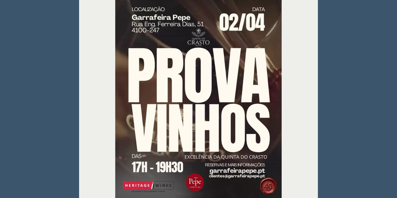 Prova Especial Quinta do Crasto|Viva o Vinho