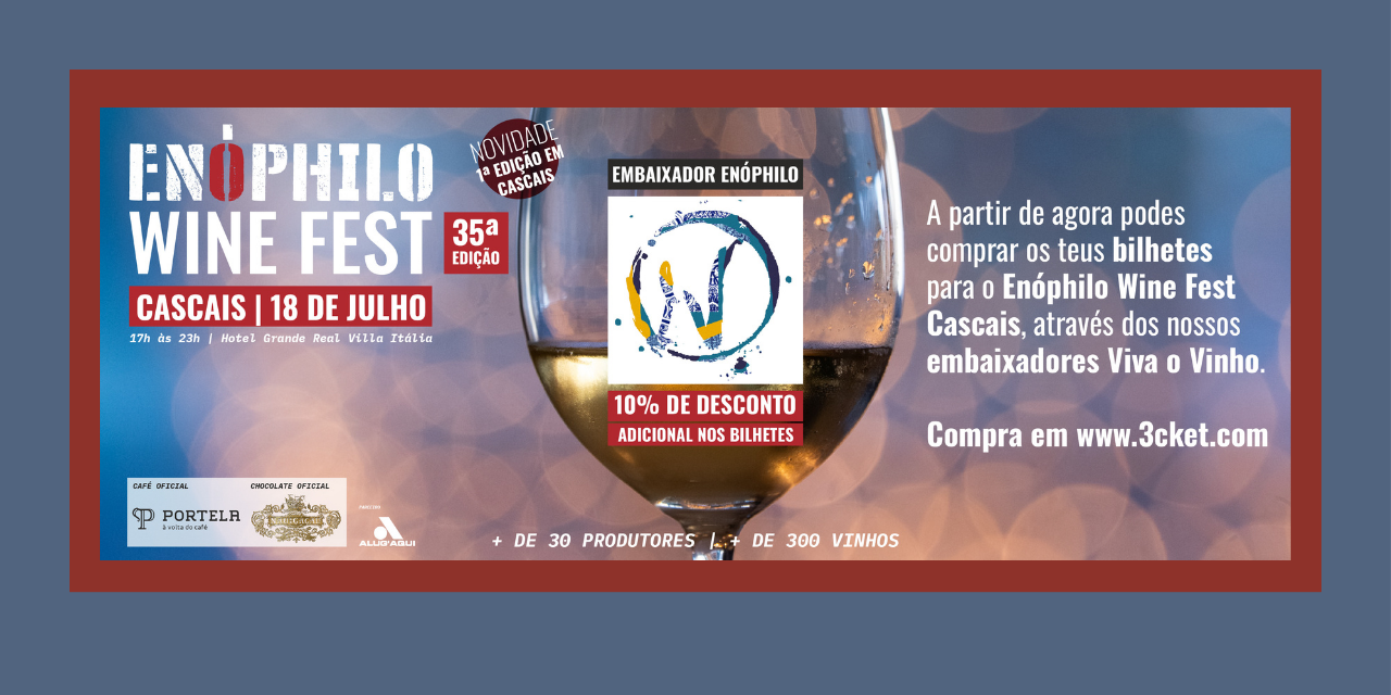 Enóphilo Cascais 2|Viva o Vinho