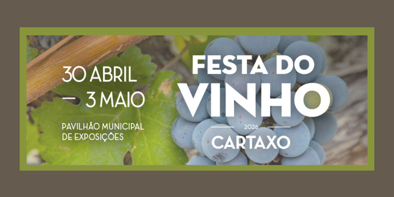 Festa do Vinho Cartaxo|Viva o Vinho