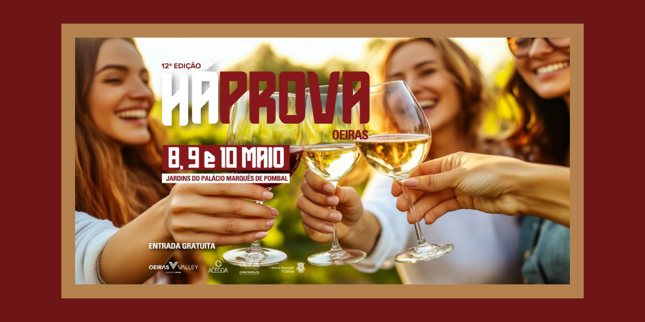 Há Prova Oeiras|Viva o Vinho