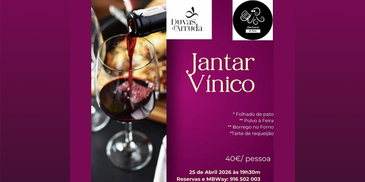 Jantar Vínico da Liberdade|Viva o Vinho