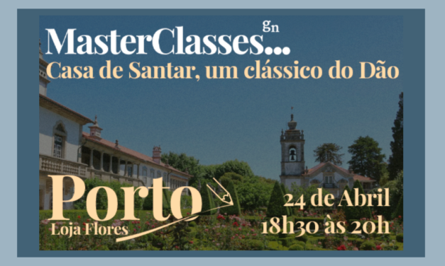 MasterClasses GN: Casa de Santar