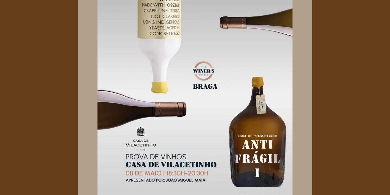 Produtor do mês Casa de Vilacetinho|Viva o Vinho