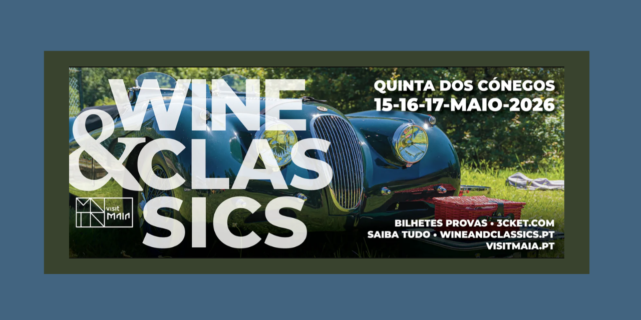 Wine & Classics 2026|Viva o Vinho