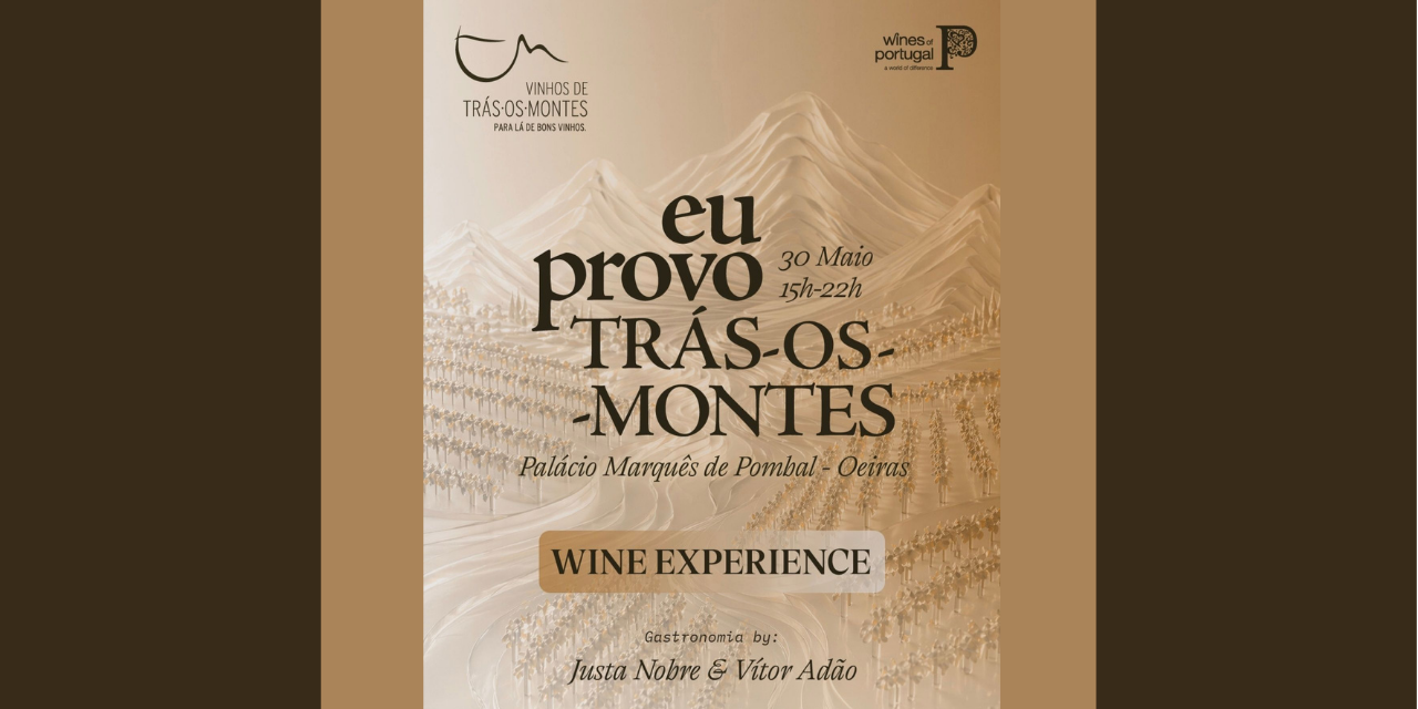 Eu Provo Trás-os-Montes|Viva o Vinho