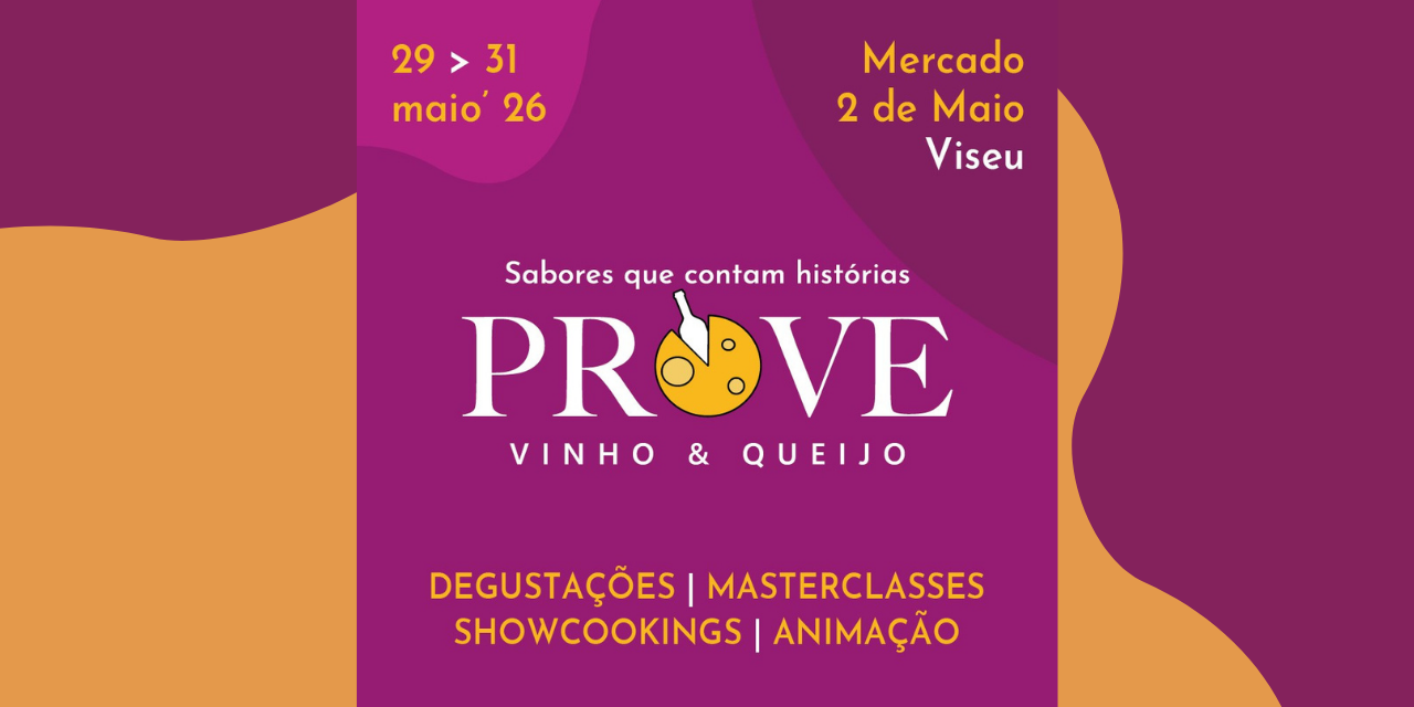 PROVE Vinho e Queijo 2026|Viva o Vinho