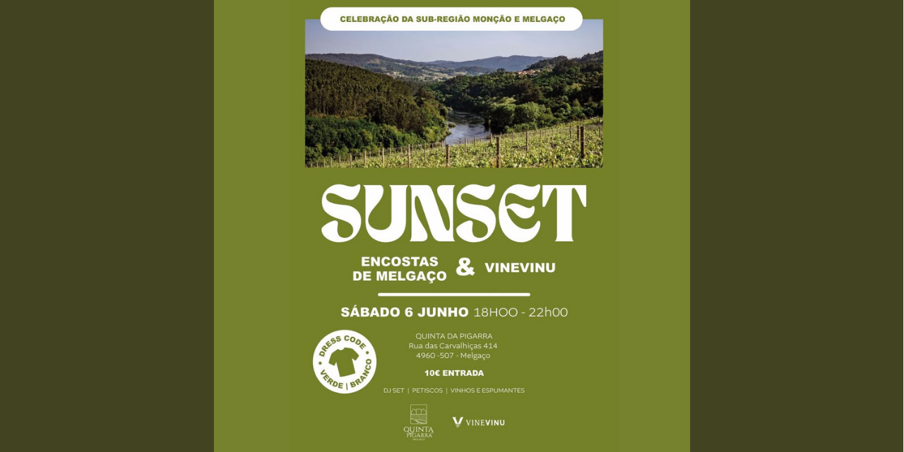 Sunset Encostas de Melgaco e Vinevinu|Viva o Vinho