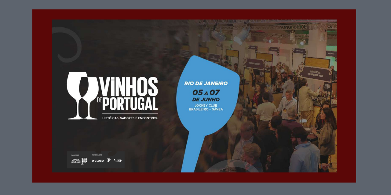 Vinhos de Portugal no Brasil 2026|Viva o Vinho