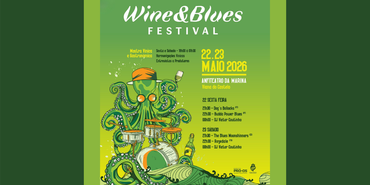 Wine & Blues Festival|Viva o Vinho
