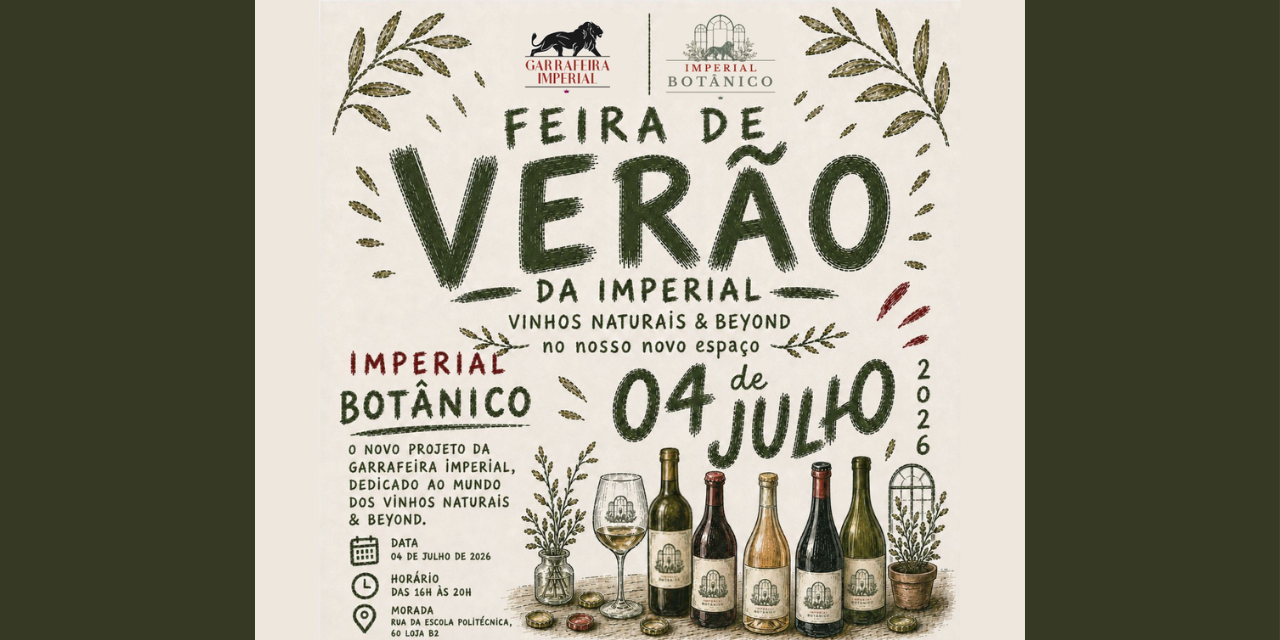 Feira de Verão Garrafeira Imperial|Viva o Vinho