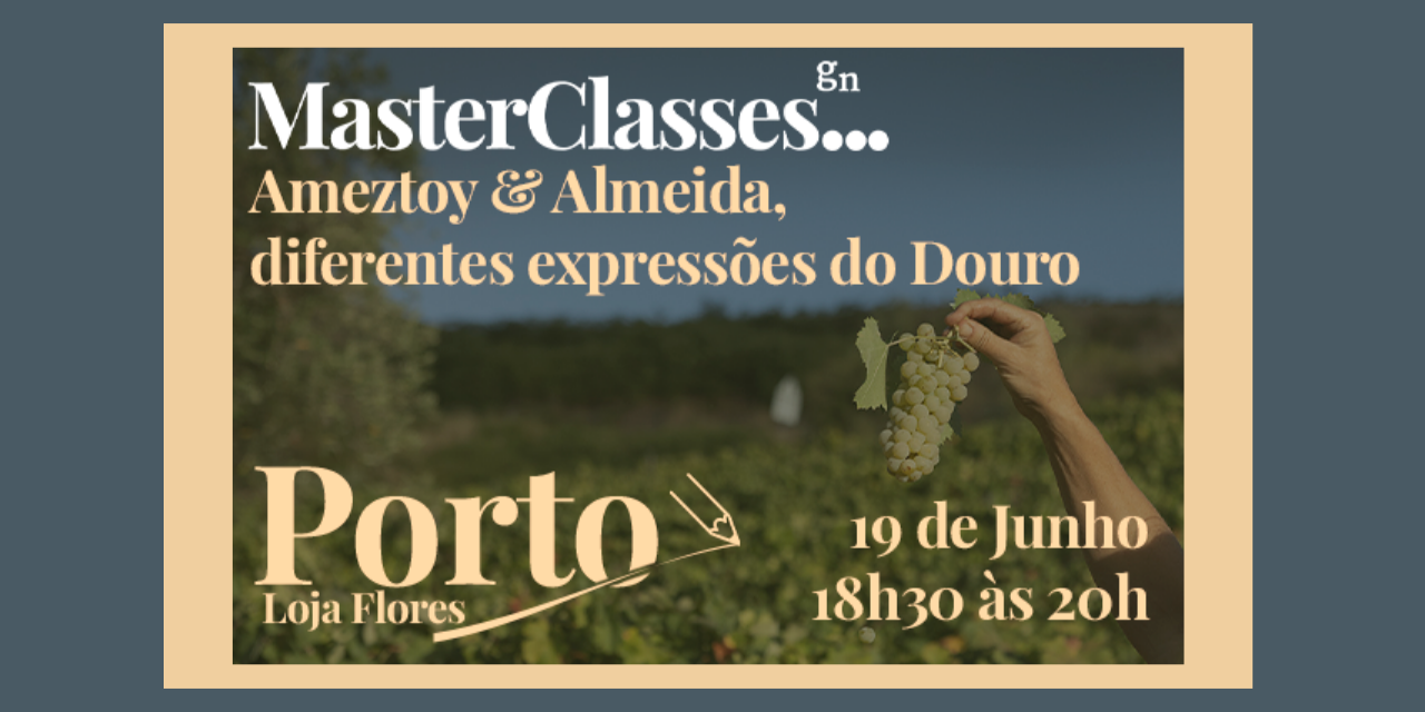MC GN Ameztoy & Almeida Porto|Viva o Vinho