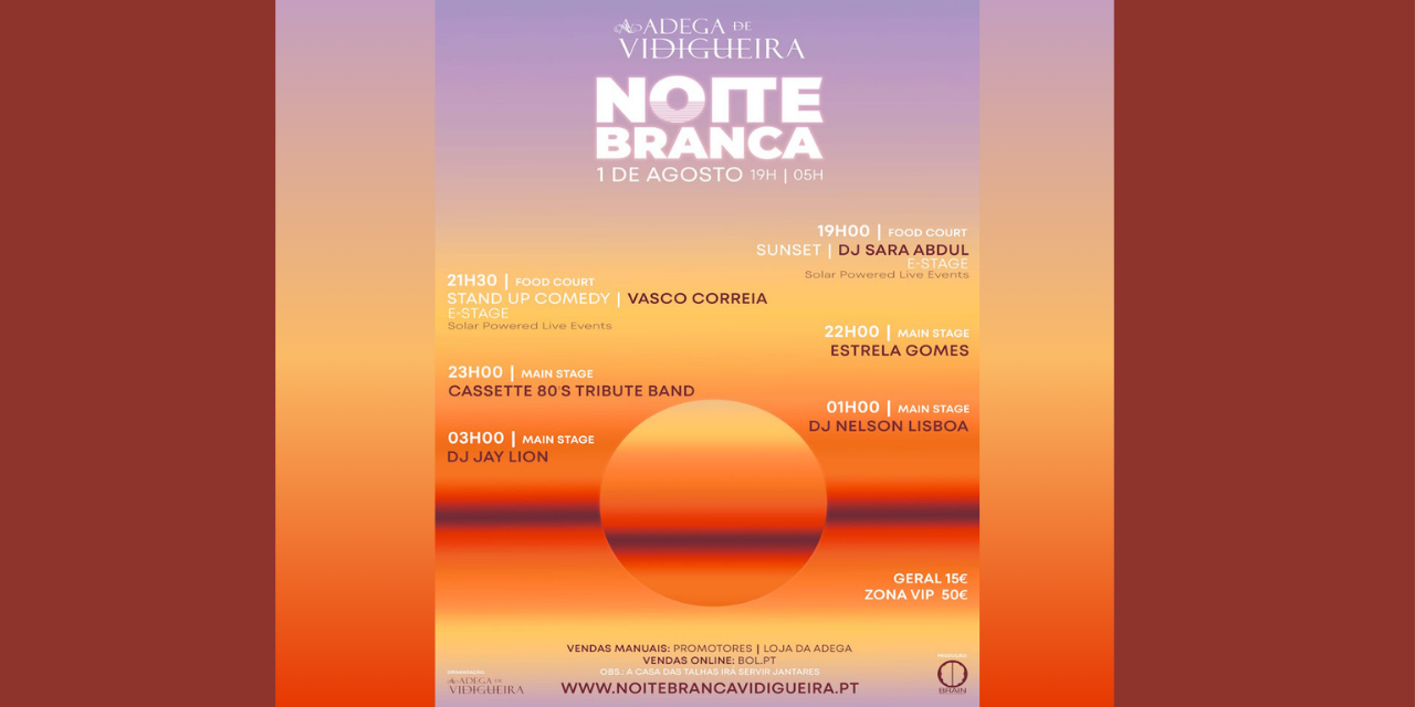 Noite Branca Vidigueira 2026|Viva o Vinho