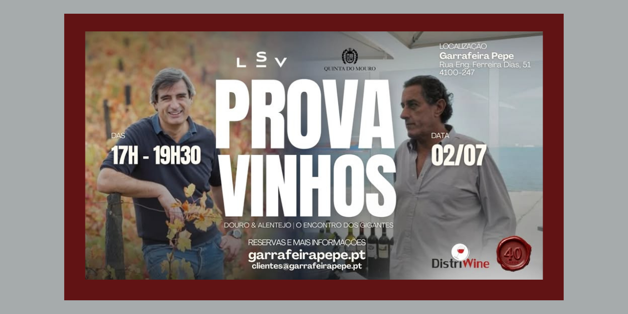 Prova Douro & Alentejo|Viva o Vinho