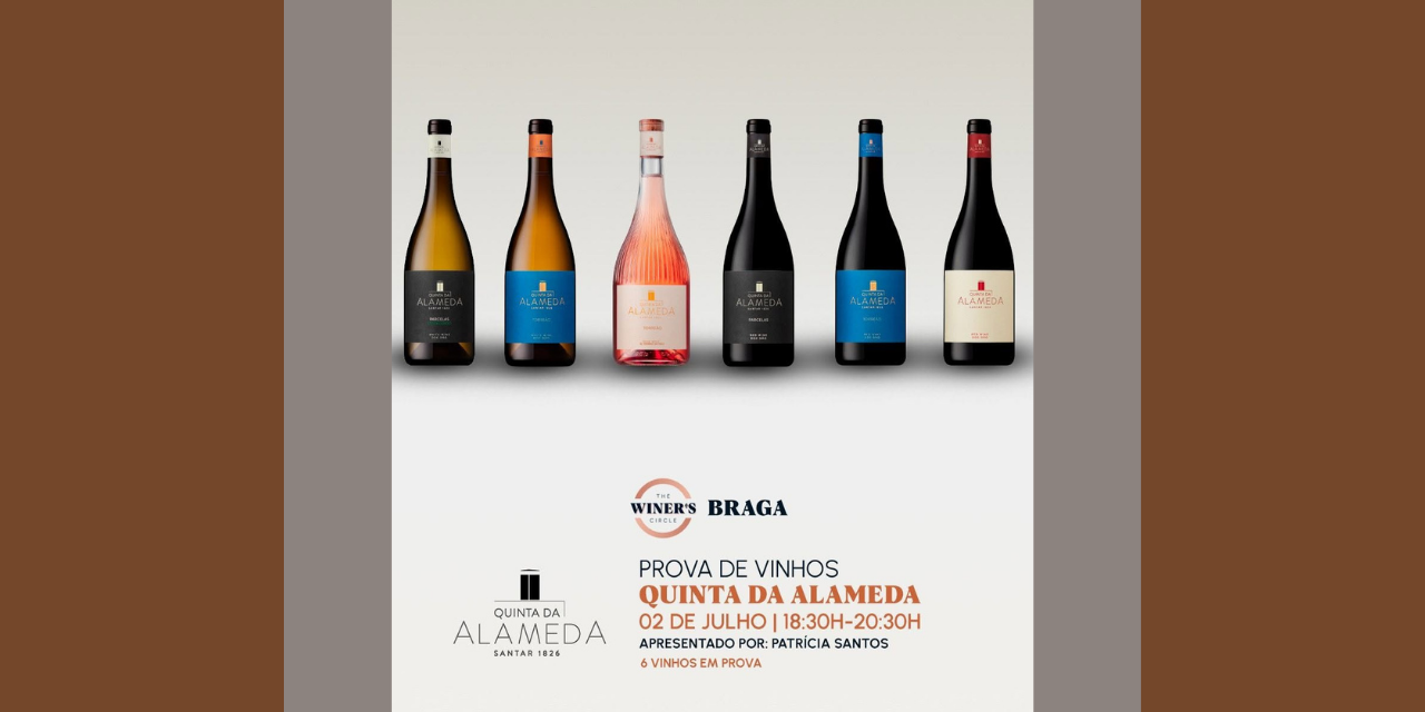Prova Quinta da Alameda|Viva o Vinho