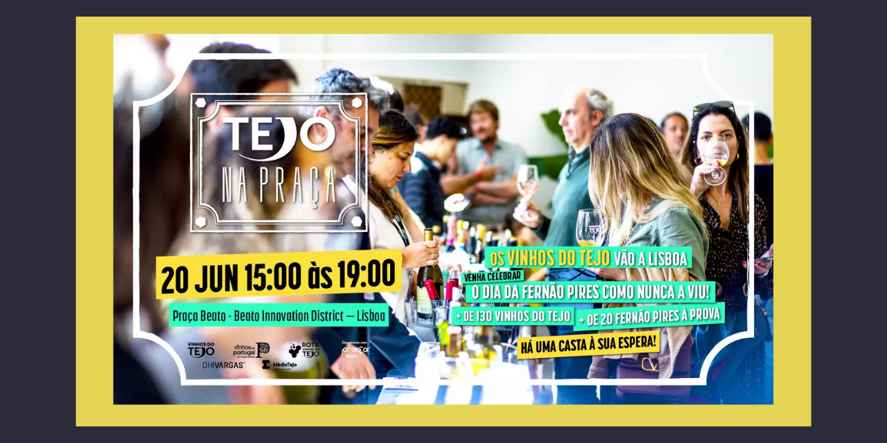 Tejo na Praça 2026|Viva o Vinho