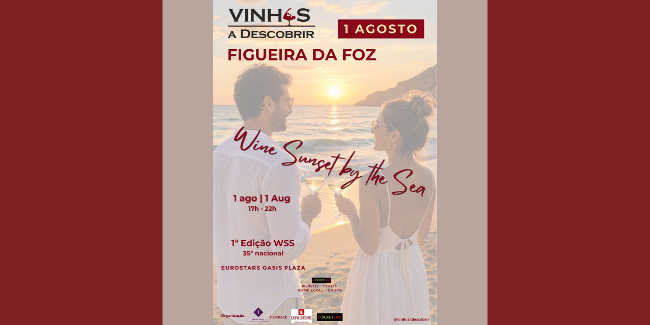 VD Figueira da Foz|Viva o Vinho