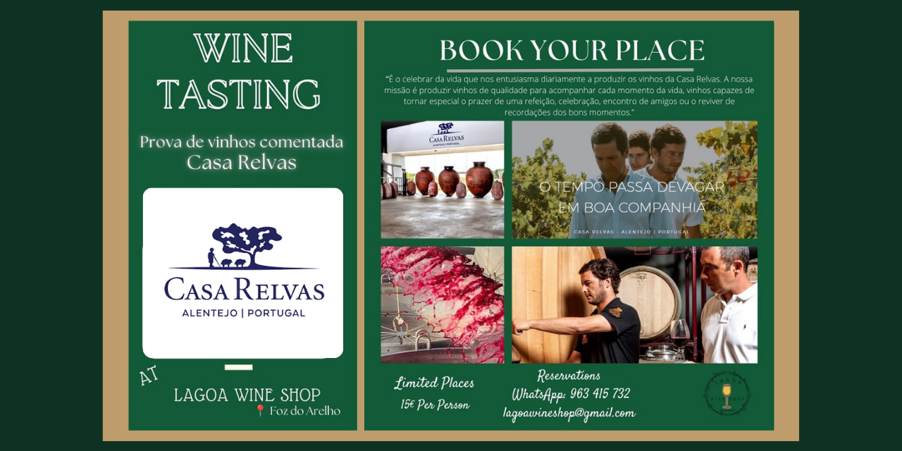 Prova de Vinhos Casa Relvas|Viva o Vinho