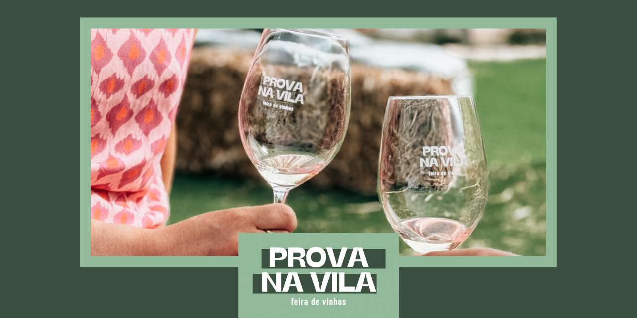 Prova na Vila|Viva o Vinho