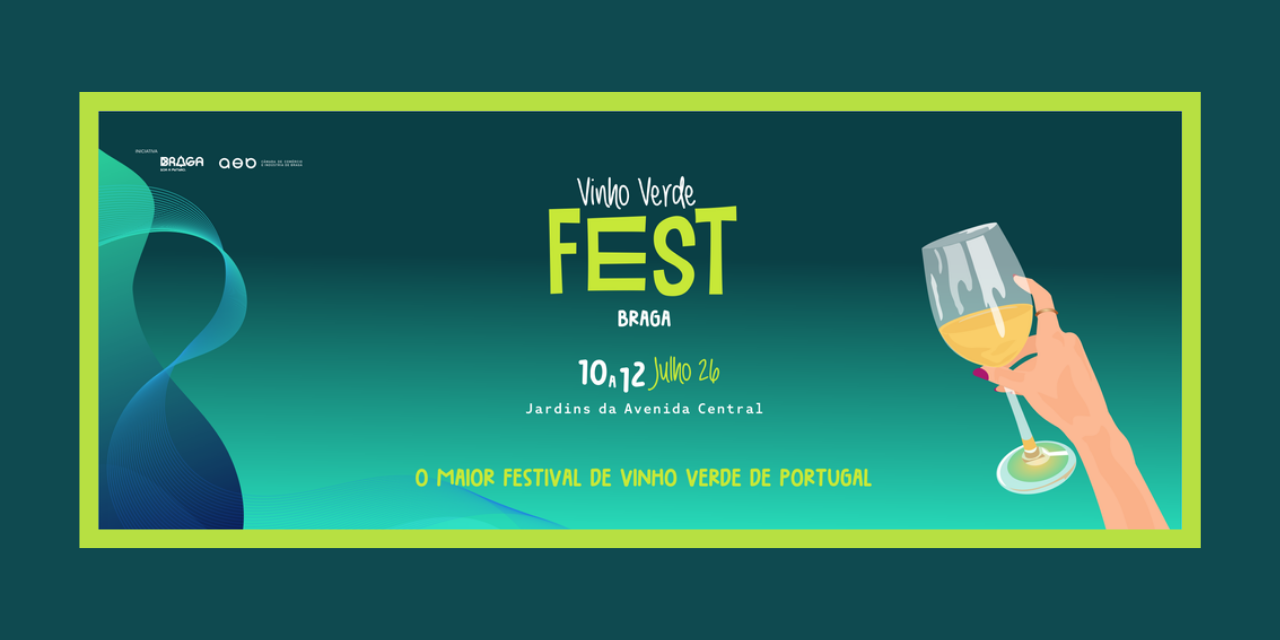 Vinho Verde Fest|Viva o Vinho