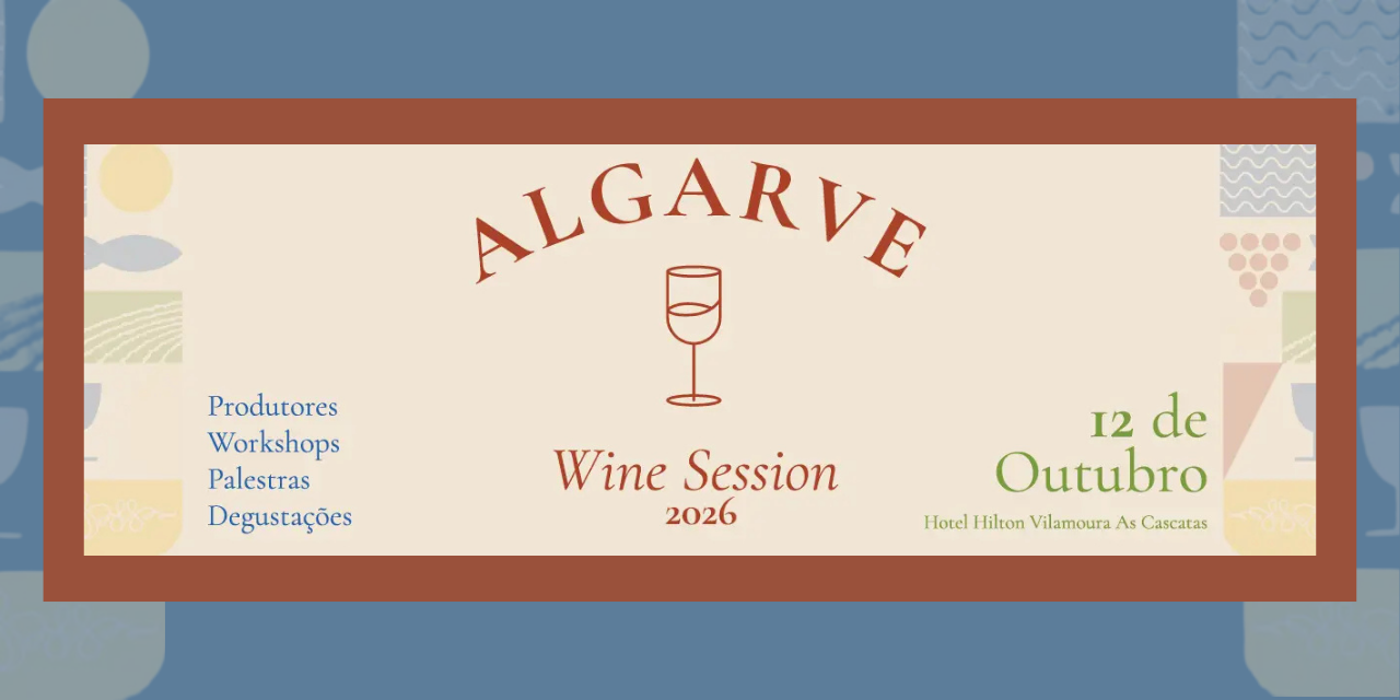 Algarve Wine Session|Viva o Vinho