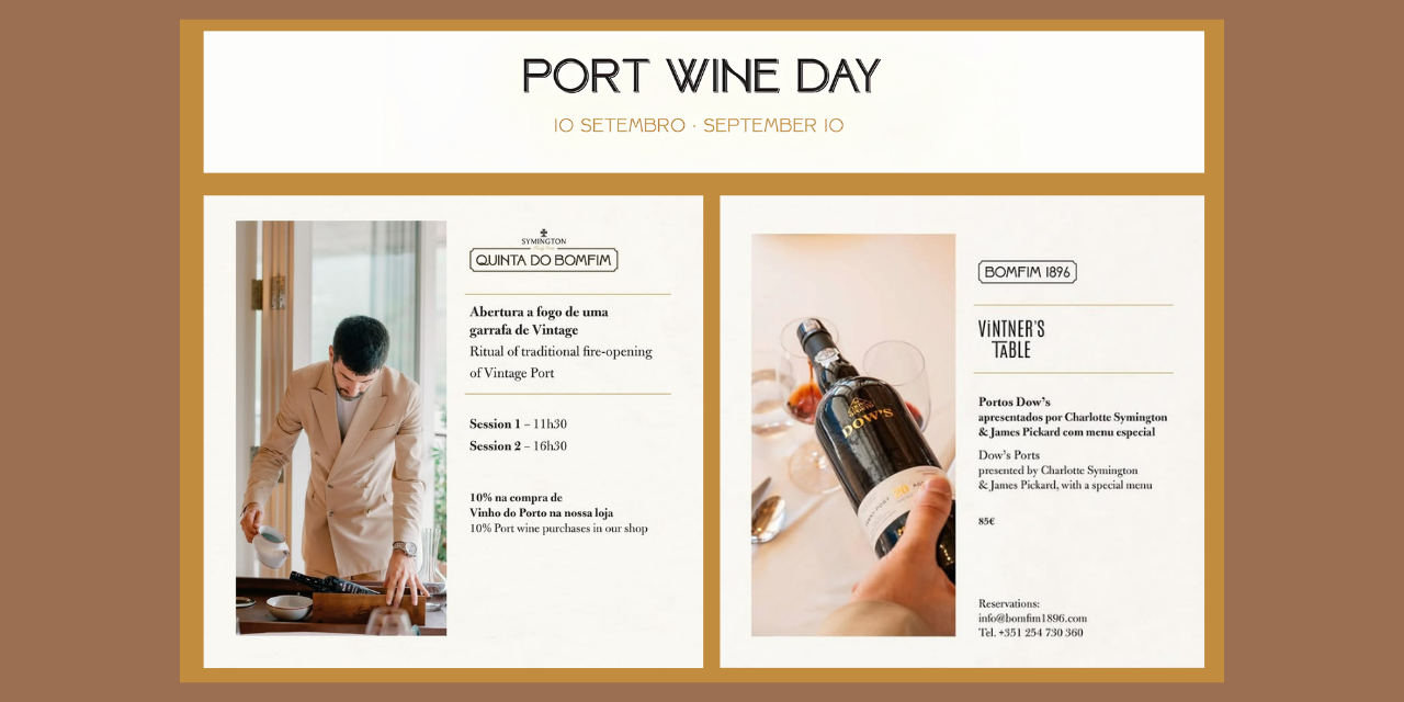 Port Wine Day Quinta do Bomfim|Viva o Vinho