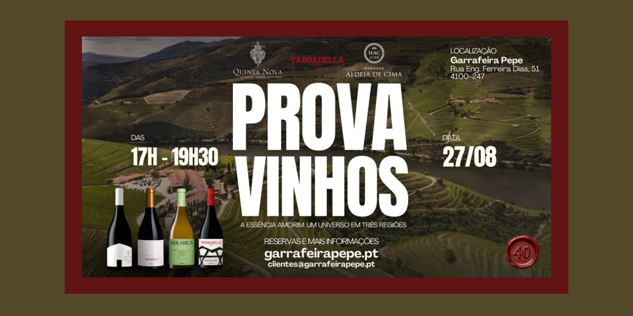 Prova A Essência Amorim|Viva o Vinho