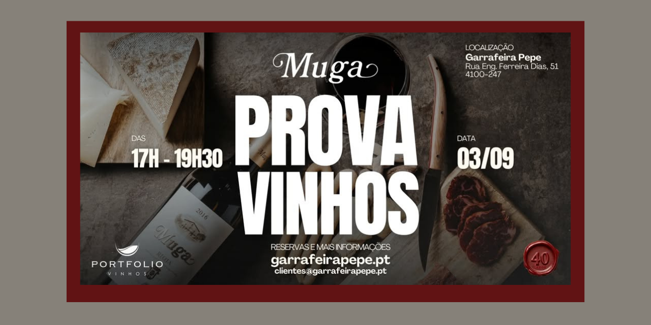 Prova Bodegas Muga|Viva o Vinho