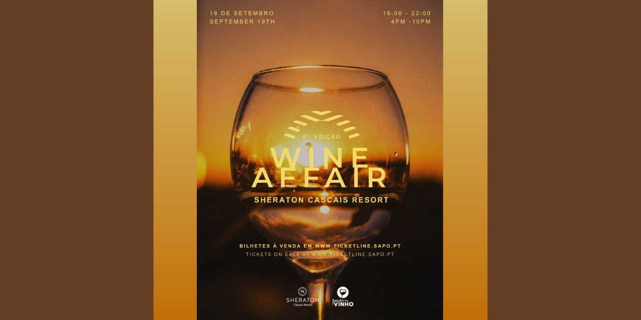 Wine Affair Cascais|Viva o Vinho