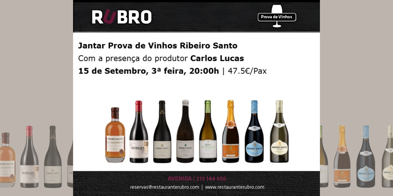 Jantar Prova Ribeiro Santo|Viva o Vinho
