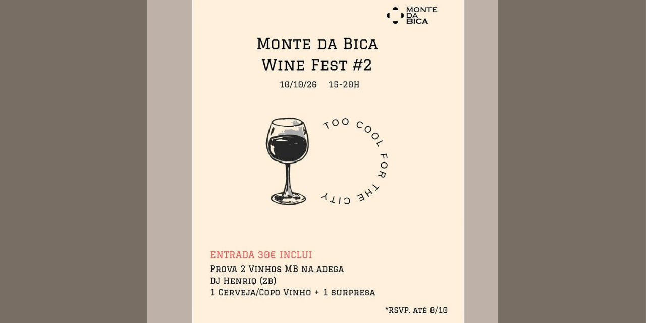 Monte da Bica Wine Fest 2|Viva o Vinho