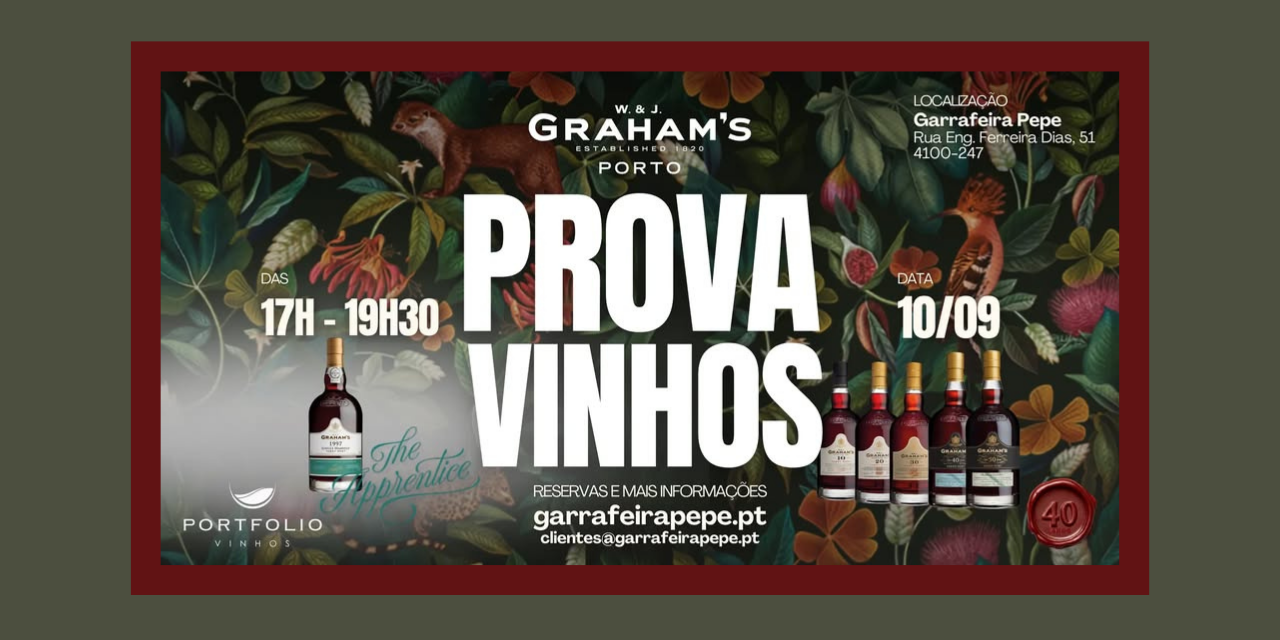 Prova Tawnies da Grahams|Viva o Vinho