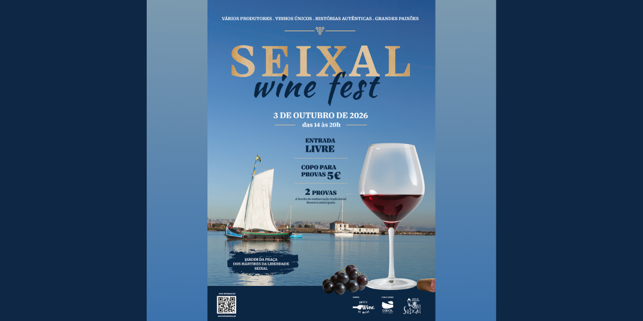 Seixal Wine Fest|Viva o Vinho
