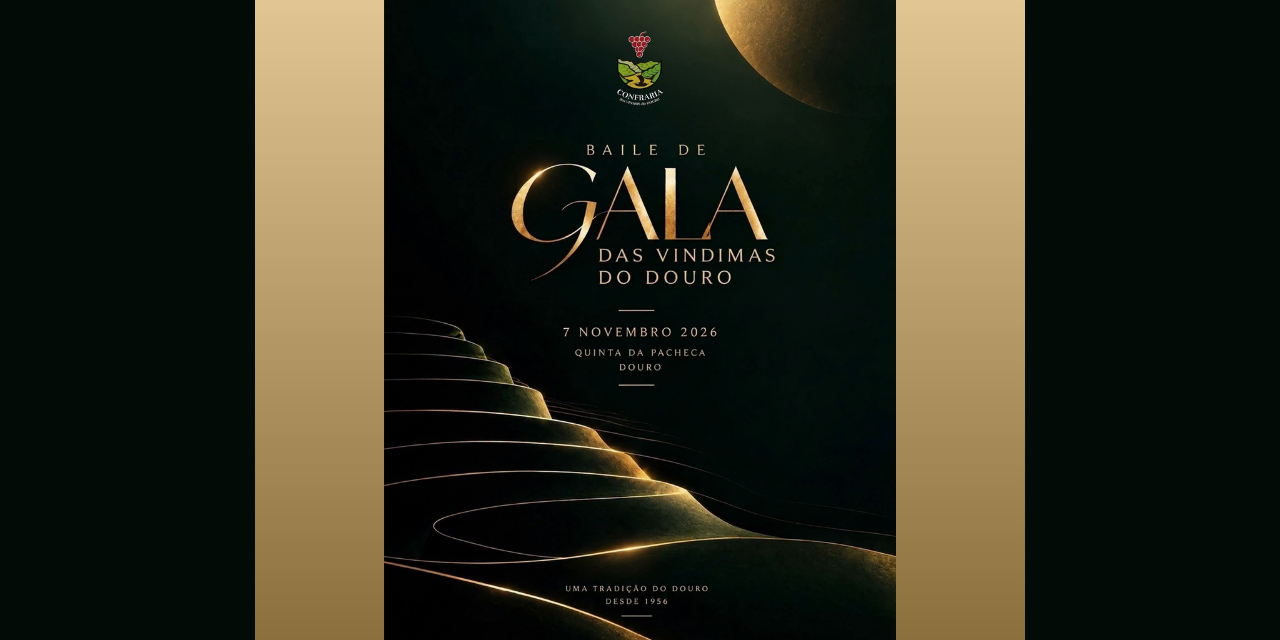 Baile de Gala Vindimas do Douro|Viva o Vinho