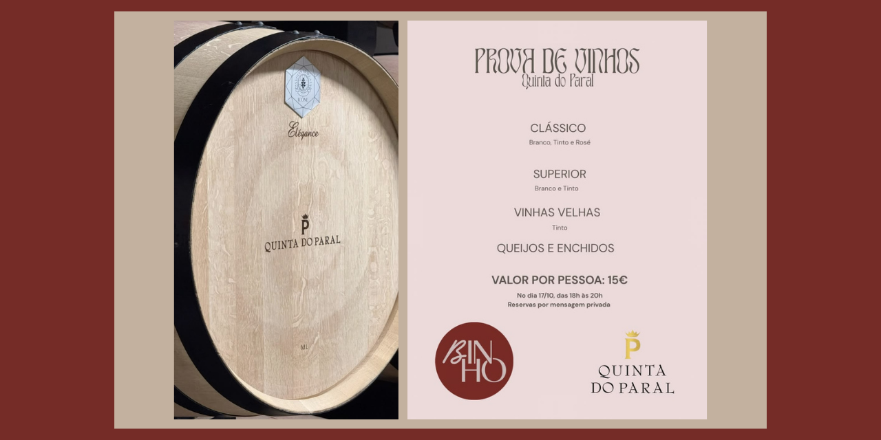 Prova Quinta do Paral|Viva o Vinho
