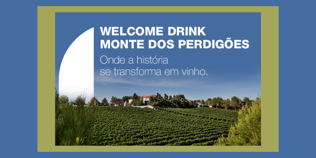 Welcome Drink Monte dos Perdigões|Viva o Vinho