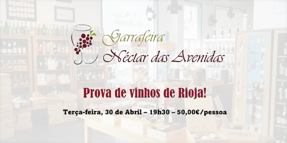 Prova de vinhos de Rioja - Espanha|Viva o Vinho
